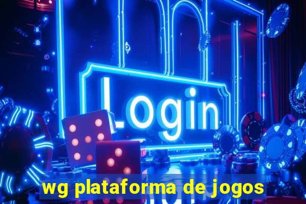 wg plataforma de jogos